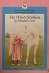The White Stallion The White Stallion