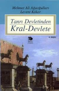 Tanrı Devletinden Kral Devlete