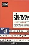 Cultura Del Mal, La. Una Guia Del Antiamericanismo. Cultura Del Mal, La. Una Guia Del Antiamericanismo.