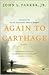 Again to Carthage
