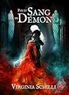 Par le Sang du Démon by Virginia Schilli