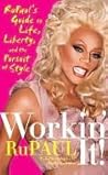 Workin' It!: RuPa...
