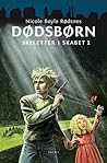 Dødsbørn by Nicole Boyle Rødtnes