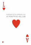 A Maffia-klub (Hardcover)