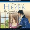 The Convenient Marriage by Georgette Heyer