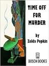 Time Off for Murder