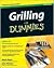 Grilling For Dummies