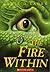 The Fire Within (The Last Dragon Chronicles, #1)