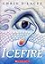 Icefire by Chris d'Lacey Icefire by Chris d'Lacey