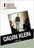 Calvin Klein (Famous Fashion Designers)