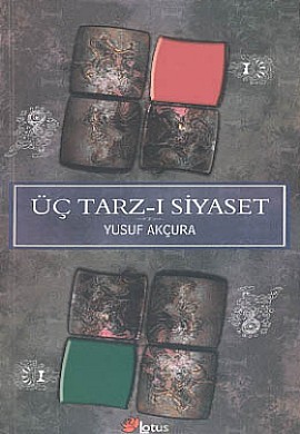 Üç Tarz-ı Siyaset (Paperback)