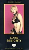 Dark Delights Dark Delights