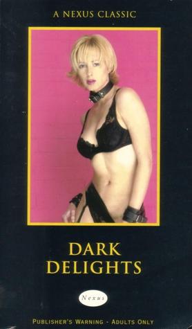 Dark Delights