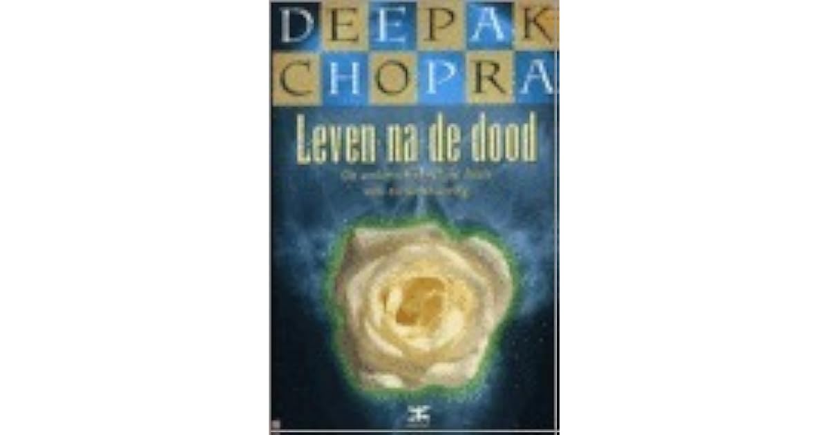 Leven na de dood: de wetenschappelijke basis van zielsverhuizing by