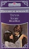 Tatya's Story by Dinah Dean