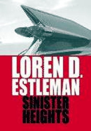 Sinister Heights (Amos Walker, #15)