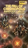 The Fall of Chronopolis by Barrington J. Bayley