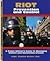 Riot Prevention And Control: A Police Officer's Guide to Managing Violent and Nonviolent Crowds