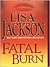 Fatal Burn (West Coast, #2)