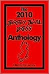 The 2010 Jersey Devil Press Anthology by Eirik Gumeny