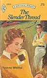 The Slender Thread