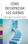 Cómo interpretar los sueños