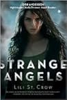 Strange Angels by Lili St. Crow