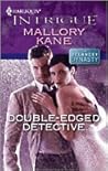 Double-Edged Detective (The Delancey Dynasty, #2) Double-Edged Detective (The Delancey Dynasty, #2)