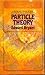 Particle Theory