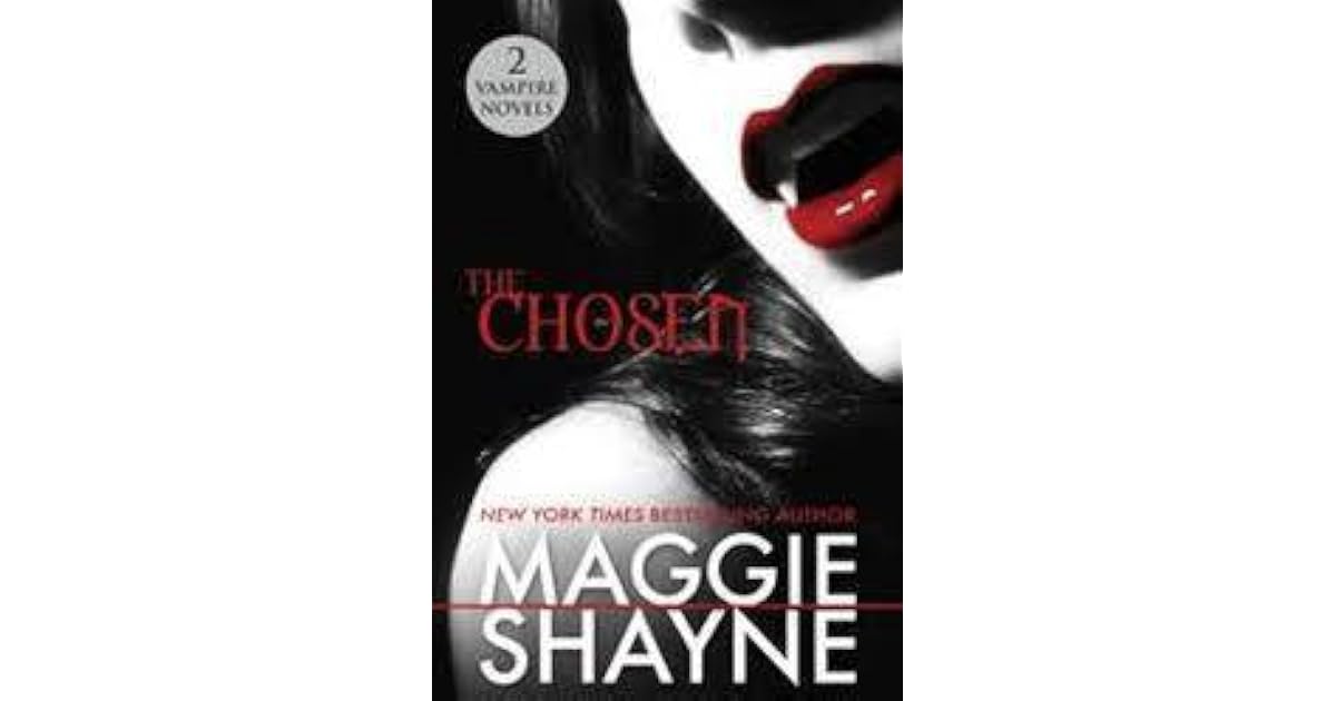 The Chosen by Maggie Shayne