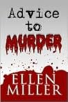 Advice to Murder Advice to Murder