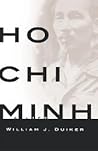 Ho Chi Minh: A Life