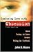 Confusing Love with Obsession