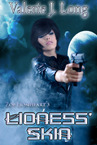 Lioness' Skin (Zoe Lionheart, #3)