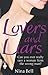 Lovers and Liars by Nina Bell