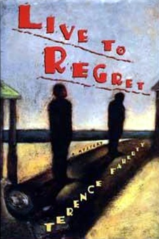 Live to Regret