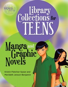 Library Collections for Teens: Manga and Graphic Novels