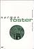 Norman Foster (Obras y Proyectos / Works and Projects)
