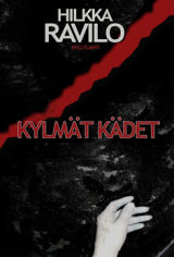 Kylmät kädet (Hardcover)