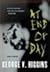 At End of Day: A Novel of Suspense