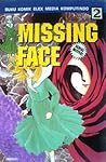 Missing Face Vol. 2