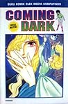 Coming Dark by Yoko Matsumoto