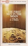 The First Men in the Moon by H.G. Wells