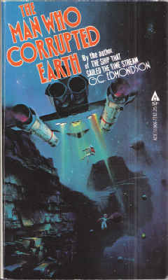 The Man Who Corrupted Earth (Mass Market Paperback)