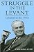 Struggle In The Levant: Lebanon in the 1950s
