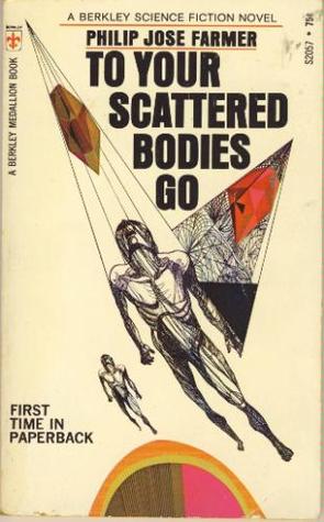 To Your Scattered Bodies Go
