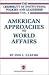 American Approaches to Worl...