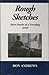 Rough Sketches: Short Stories of a Traveling Artist
