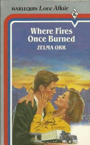 Where Fires Once Burned