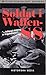 Soldat i Waffen-SS : ett ögonvittne berättar